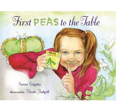 First Peas To The Table